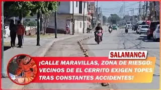 Calle Maravillas, zona de riesgo: vecinos de El Cerrito exigen topes tras constantes accidentes