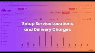 Set Up Delivery Locations & Shipping Charges | Orderflow