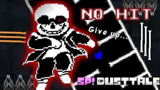 [NO HIT] SP!Dusttale The Final: Posthumous (FIRST EVER!)