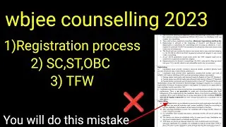 wbjee counselling 2023 all details|