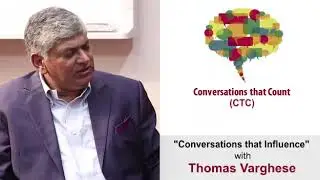 Conversations that Influence .Thomas Varghese ,Aditya Birla Group .