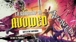 Avowed: New Roadmap and Big Update! Obsidian's Must-See New Features
