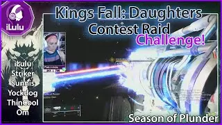 Challenge Contest: Daughters of Oryx (Kings Fall Raid)