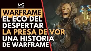 🎵​WARFRAME | EL ECO DEL DESPERTAR | LA PRESA DE VOR | LORE HECHO CANCI&Oacute;N🎶​