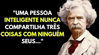 90 Frases de Mark Twain que Transformar&atilde;o sua Vida?
