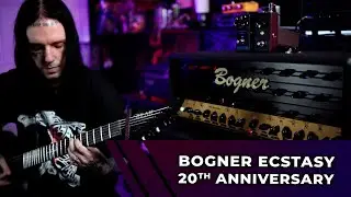 BOGNER ECSTASY 20TH ANNIVERSARY - LOW TUNED DEMO!