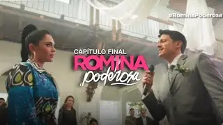 Romina Poderosa Cap&iacute;tulo Final Completo Calidoso Le Canta Mariachi a Alex Bedoya