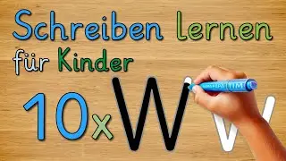 Buchstabe W - Schreiben lernen für Kinder - Deutsch Klasse 1 - Tutorial #schreibenlernen