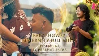 Baby Shower Maternity Moments | बेबी शावर मैटरनिटी फुल वीडियो | Prabhat Patra #subscribe #video