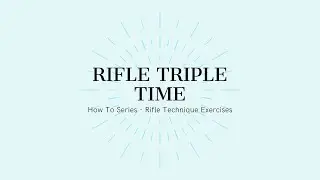 Rifle Triple Time - Full Out