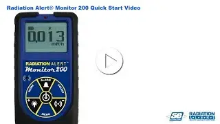 Radiation Alert&reg; Monitor 200 Radiation Detector- Quick Start Video