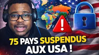 75 PAYS SUSPENDUS D’ENTRÉE AUX USA PAR LE GOUVERNEMENT DE DONALD TRUMP