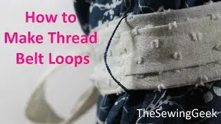 How to Make Thread Belt Loops