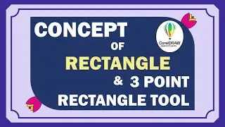 Concept of Rectangle Tool & 3 point Rectangle Tool || 13 ||