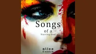 Songs of a Starving Soul