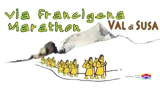 Via Francigena Marathon in Valle di Susa