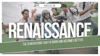 RENAISSANCE 35 | VIDEO ANGKATAN SMAN 1 CIASEM 2024 proudly present