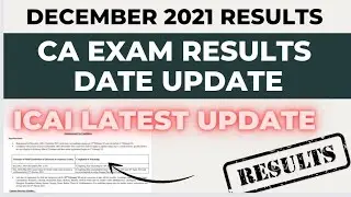 CA Exam Results date for CA final, inter,foundation - December 2021 exams|icai update & #caresults