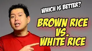 Brown Rice Vs White Rice
