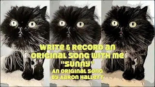 Write & Record an Original Song With Me 