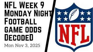 🔥🔥 NFL WEEK 9 MNF ARIZONA CARDINALS VS DALLAS COWBOYS  ODDS ANALYSIS + SPLITS 11/3/25