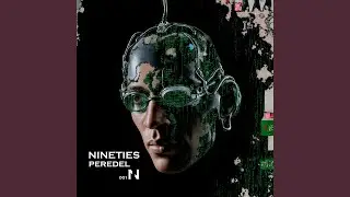 Nineties (Extended Mix)