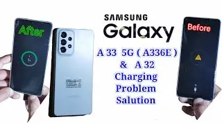Samsung A33 A336E charging problem