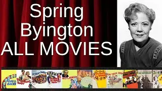 ALL Spring Byington Movies Ranked by Score (Critics + Fans)