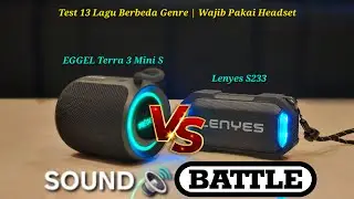 Speaker Compare | Eggel Terra 3 Mini S Vs Lenyes S233 | Sound Battle Bluetooth Speaker Wireless