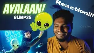 Ayalaan Glimpse | Reaction video | Sivakarthikeyan | @ARRahman  | R.Ravikumar | 24AM |Alone React