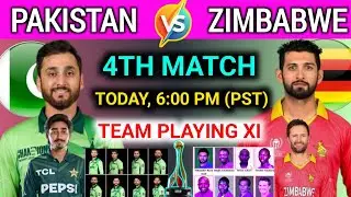 T20 Tri-Nation Series 4th match playing 11 | pakistan vs zimbabwe 4th match playing 11 | pak vs zim