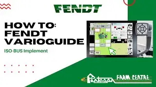 ISO BUS Implement : Fendt VarioGuide How To