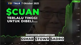 Analisa & Prediksi  saham $CUAN YEFTalk edisi 7 Oktober 2025
