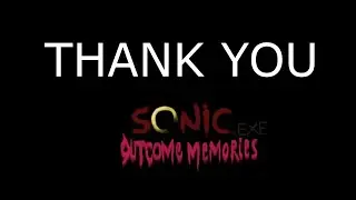 Thank you for everything outcome memories