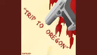 Trip to Oregon