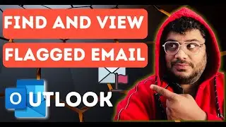 Как найти и просмотреть помеченные письма в Outlook? 🚩
