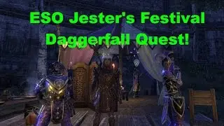 ESO Jester's Festival: Daggerfall Quest!