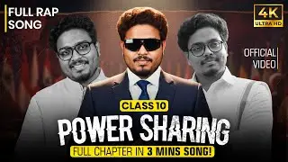 Power Sharing SONG Class 10 - Full Chapter Covered in RAP in 3 MINUTES!