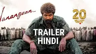 VANANGAN NEW HINDI MOVIE TRAILER | ARUN VIJAY | NEW SOUTH MOVIES FULL ACTION 2025