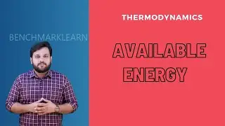Thermodynamics - Available Energy
