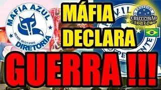 MAFIA AZUL DECLARA GUERRA A DEMAIS TORCIDAS ORGANIZADAS DO CRUZEIRO