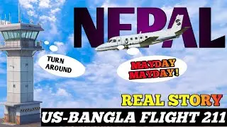 Case study of US Bangla 211 | What happens when pilot gets confused ?
