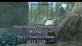 Helgatheangel: Ilinalta's Deep with Michael 30.12.24
