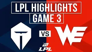 TES vs WE Highlights Game 3 | LPL 2026 Split 1 Play-In Round 1 | Top Esports vs Team WE