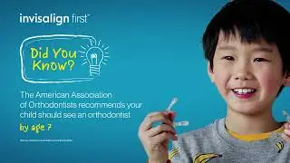 Benefits of Early Orthodontic Care | Invisalign First™ for Your Child's Dental Health