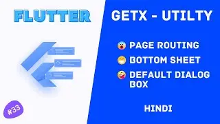 Flutter : Getx Utility | Bottom sheet in Getx | Dialog Box in Getx | Flutter course #33 #flutterhero