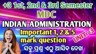 +3 MDC Indian Administration Unit 3 | Important 1, 2 & 5 Mark Questions | +3 1st & 3rd Semester