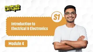 Introduction to Electrical & Electronics | Important Questions | Franklin's lectures | KTU