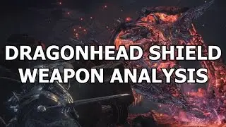 Dragonhead Shield: King of Utility - The Ring City Weapon Analysis Series