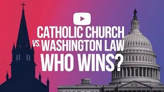 Catholic Church vs. Washington Law: Confession Controversy Explained! 🙏⚖️
